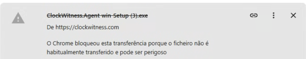 Aviso do Chrome: o Chrome bloqueou esta transferência porque o ficheiro não é habitualmente transferido e pode ser perigoso